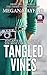 Tangled Vines
