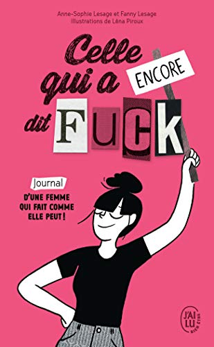 Celle qui a encore dit fuck (Paperback)