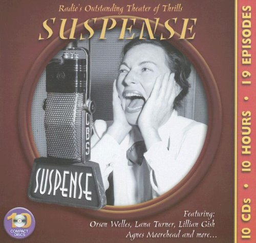 Suspense: Radio's Outstanding Theater of Thrills (Audio CD)