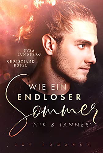 Wie ein endloser Sommer: Nik & Tanner (Kindle Edition)