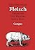 Fleisch - Ursprung und Wandel einer Lust