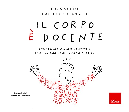 Il corpo è docente (Paperback)
