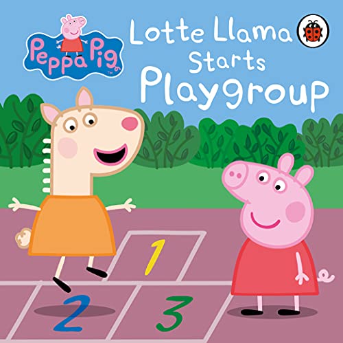Peppa Pig: Lotte Llama Starts Playgroup (Board Book)