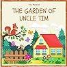 The garden of uncle Tim