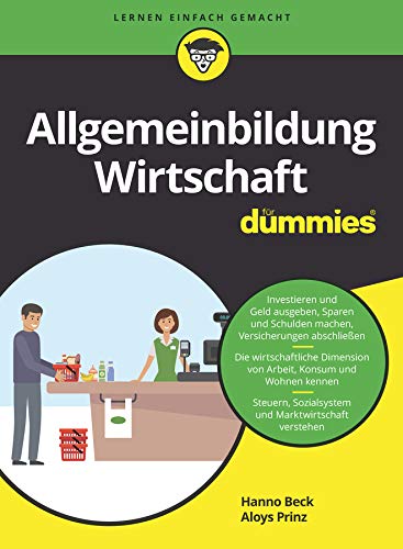 Allgemeinbildung Wirtschaft für Dummies (Kindle Edition)