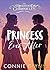 PRINCESS EVER AFTER