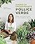 Diario di un'aspirante pollice verde. Crea, coltiva e cura la... by Alice Delgrosso