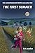 The Adventures of Poppy and Lord Ted The First Summer