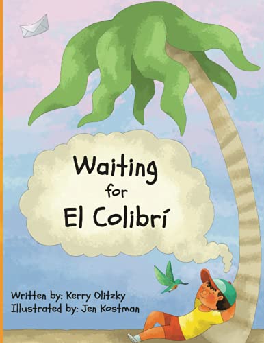 Waiting for El Colibrí