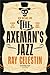 The Axeman's Jazz (City Blues Quartet, #1)