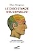 Le dieci stanze del cervello by Marc Dingman