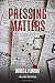 Pressing Matters (Milliken Mills #1)
