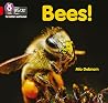 Bees!: Band 02B/Red B (Collins Big Cat Phonics for Letters and Sounds) Bees!: Band 02B/Red B (Collins Big Cat Phonics for Letters and Sounds)
