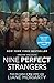 Nine Perfect Strangers