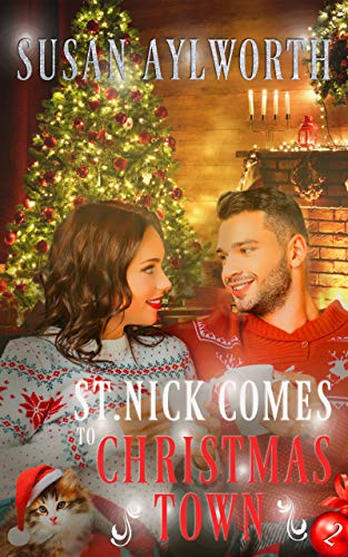 St. Nick Comes to Christmas Town (Christmas Town #2)