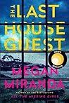 THE LAST HOUSE GUEST