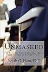 Unmasked: The Rea...
