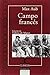 Campo Francés (Clásicos Castalia) (Spanish Edition)