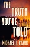 The Truth You're ...