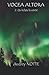 VOCEA ALTORA by Audrey Notte