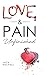 Love & Pain. Unfinished