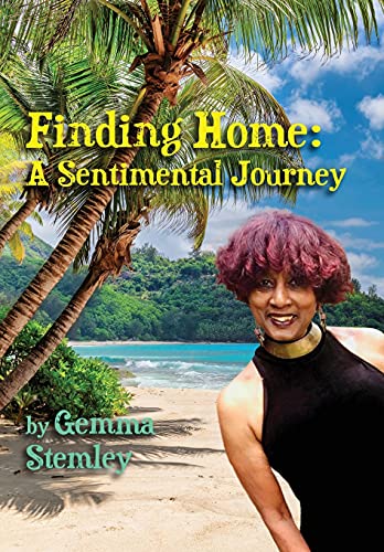 Finding Home: A Sentimental Journey (Hardcover)