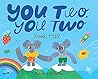 You Two@@ You Two by Brooke Hill