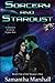 Sorcery and Stardust (The Weaver's War)