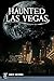 Haunted Las Vegas