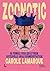 Zoonotic by Carole Lamarque