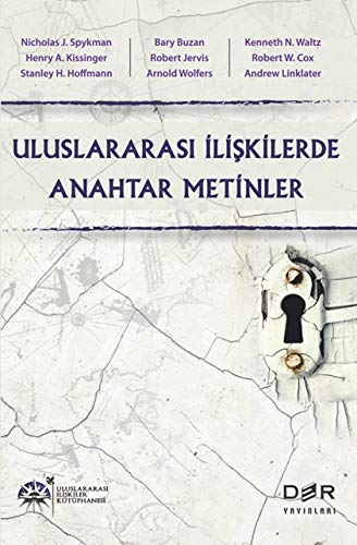 Uluslararası İlişkilerde Anahtar Metinler (Paperback)