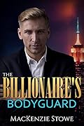 The Billionaire's Bodyguard