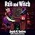 Bait and Witch (Witch Way Librarian Mystery)