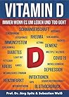 Vitamin D - immer wenn es um Leben und Tod geht