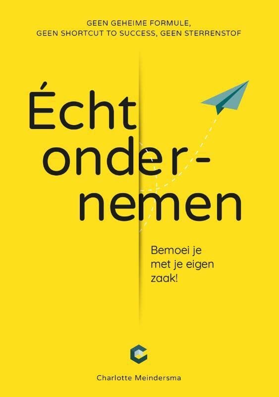 Écht Ondernemen (Paperback)