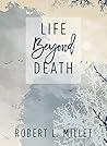 Life Beyond Death