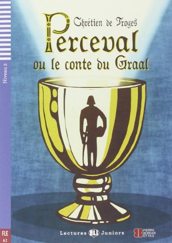 Perceval ou le conte du Graal (Softcover + CD)