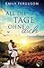 All die Tage ohne dich by Emily Ferguson