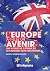 L'Europe a-t-elle un avenir...