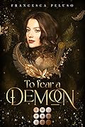 To Fear a Demon