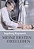 Meine ersten drei Leben by Ingeborg Rapoport