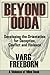 Beyond OODA: Developing the Orientation for Deception, Conflict and Violence
