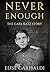 Never Enough: The Carl Katz...