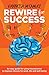 REWIRE for SUCCESS by Vannessa McCamley