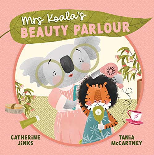 Mrs Koala's Beauty Parlour (Hardcover)