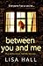 Between You and Me plus ext...