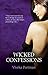 Wicked Confessions: The Sec...