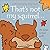 That's Not My Squirrel