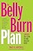 THE BELLY BURN PLAN by Traci D. Mitchell