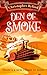 Den of Smoke